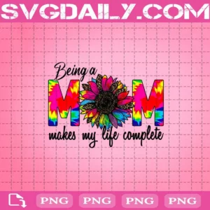 Being A Mom Makes My Life Complete Png, Mom Png, Mom Life Png, Leopard Mom Png, Tie Dye Leopard Sunflower Png, Mother's Day Png