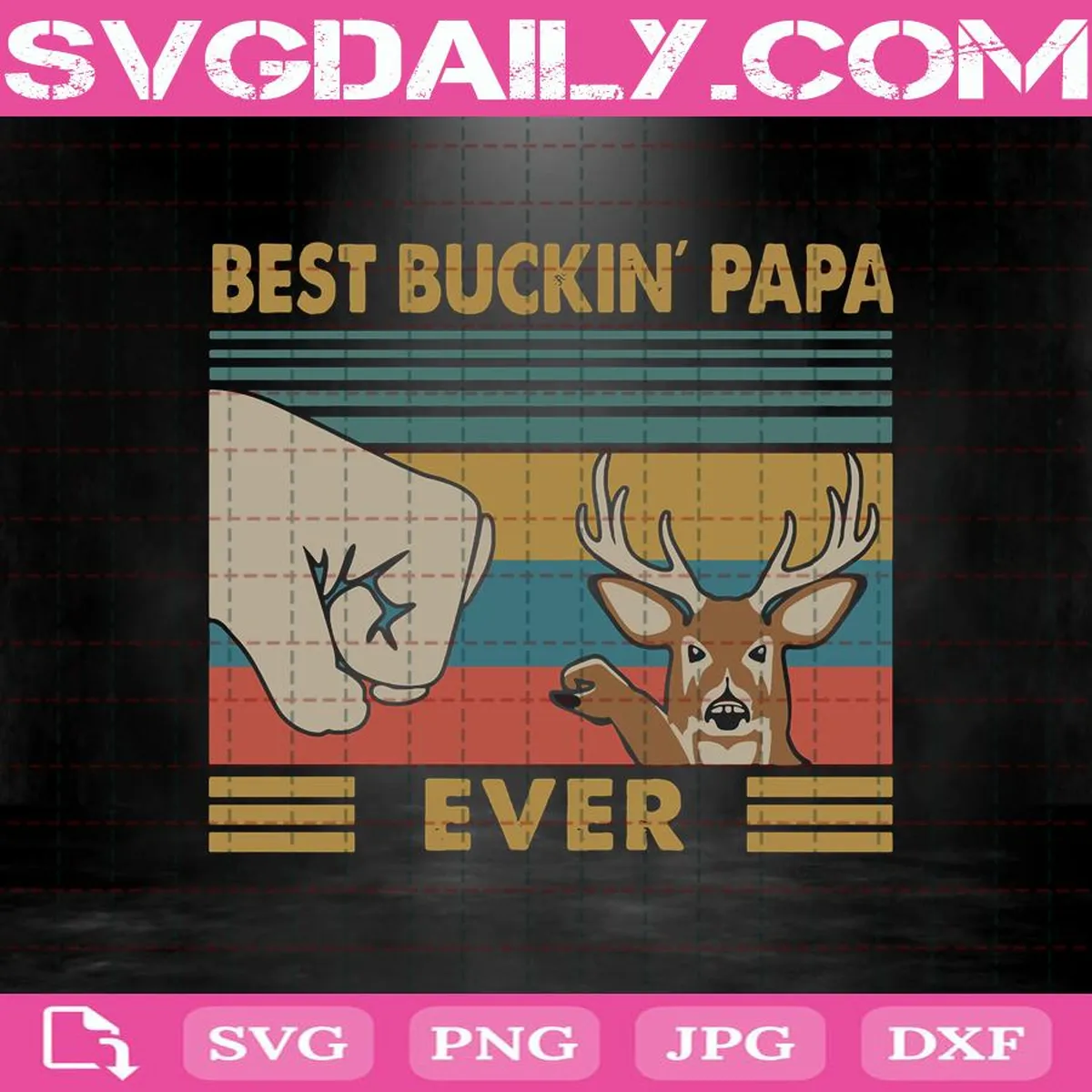 Best Buckin Papa Ever Deer Svg, Papa Ever Svg, Bucking Papa Svg, Papa Deer Svg, Papa Hunting Svg, Father's Day Svg