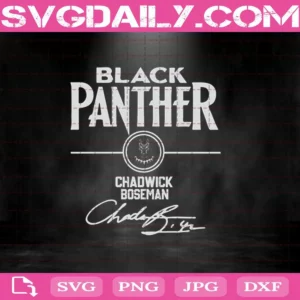 Black Panther Chadwick Boseman 1976 – 2020 Svg, Black Panther Svg, Chadwick Boseman Svg, Instant Download