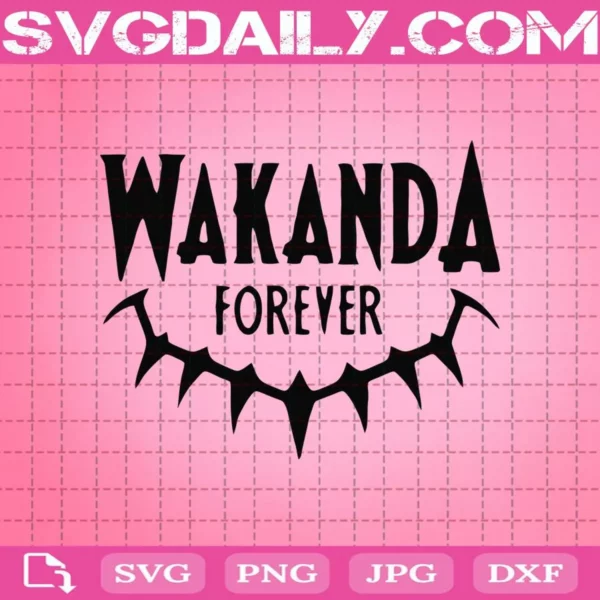 Black Panther Svg, Wakanda Forever Svg, Wakanda Svg, Cricut Files, Clip Art, Instant Download, Digital Files, Svg, Png, Eps, Dxf