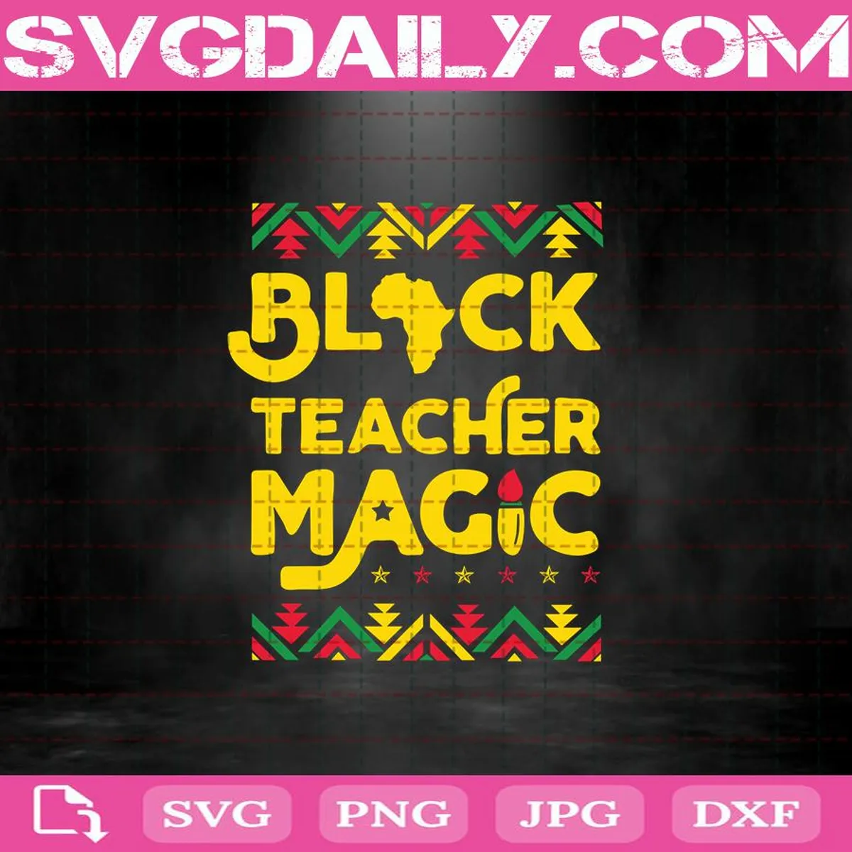 Black Teacher Magic Svg, African Pride History Svg, Black Girl Beauty Svg, Educator Svg, Afro Black Svg, Teacher Magic Svg