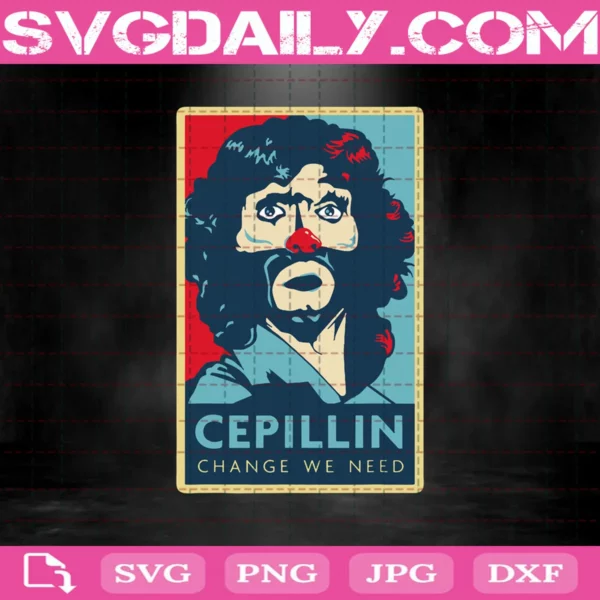 Cepillin Clown Change We Need Svg, Retro Vintage Cepillin Clown Svg, Rip Cepillin Svg, Cepillin Svg, Svg Png Dxf Eps Download Files