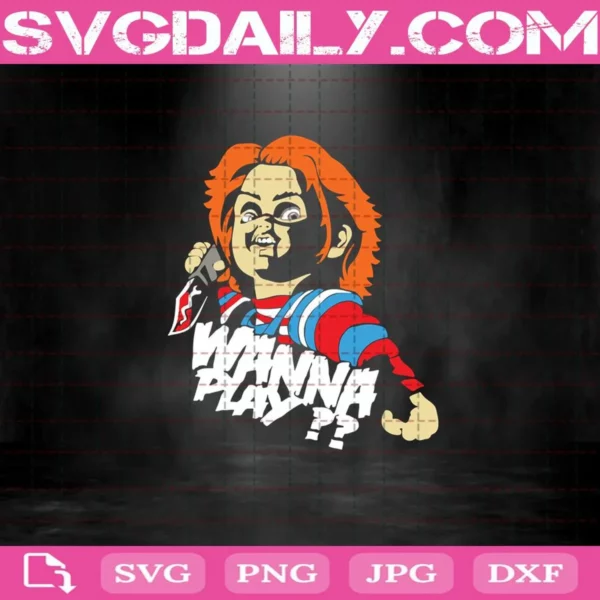 Chucky Wanna Play Svg, Chucky Svg, Horror Svg, Horror Movie Character Svg, Halloween Svg, Svg Png Dxf Eps AI Instant Download
