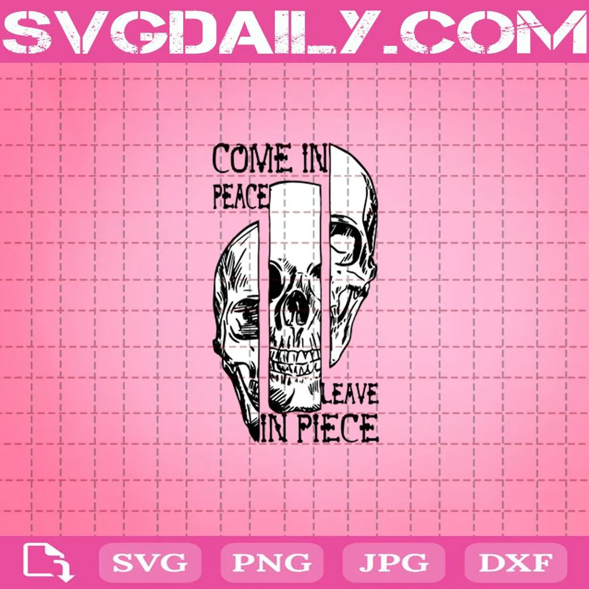 Come In Peace Leave In Piece Svg, Halloween Svg, Skull Svg, Peace Svg, Horror Svg, Halloween Silhouette Svg Files