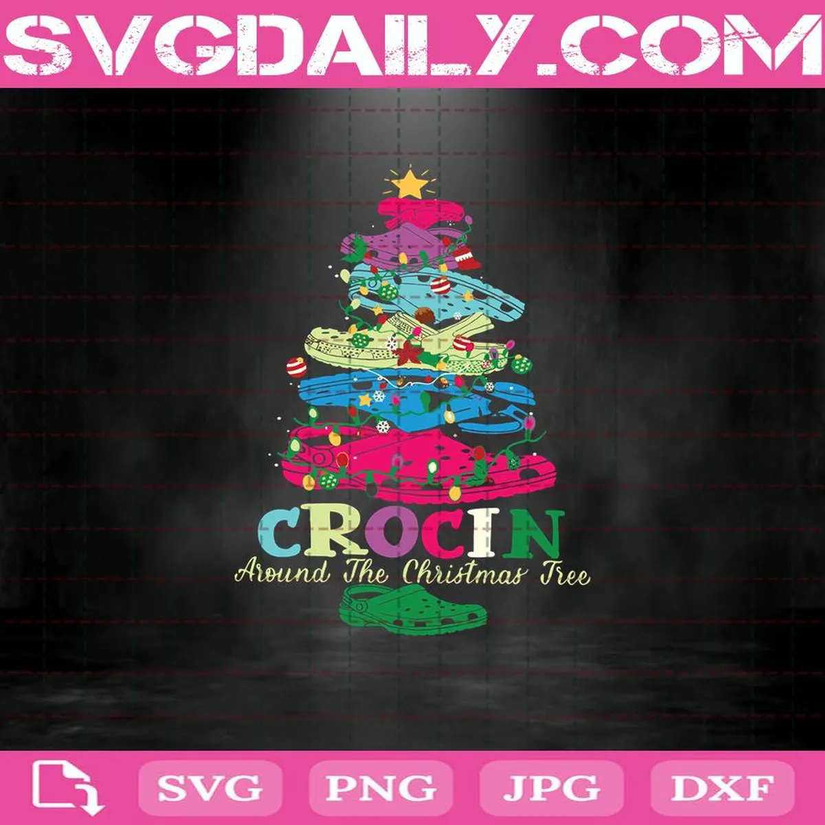Crocs Sandal Svg, Crocin Around The Christmas Tree Svg, Christmas Svg, Christmas Gift Svg, Svg Png Dxf Eps AI Instant Download