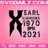 Earl Simmons Svg, DMX Rapper Svg, DMX Svg, Hip Hop Svg, DMX Rap Svg, DMX Raper Svg, Music Svg, Pop Svg, Famous Svg