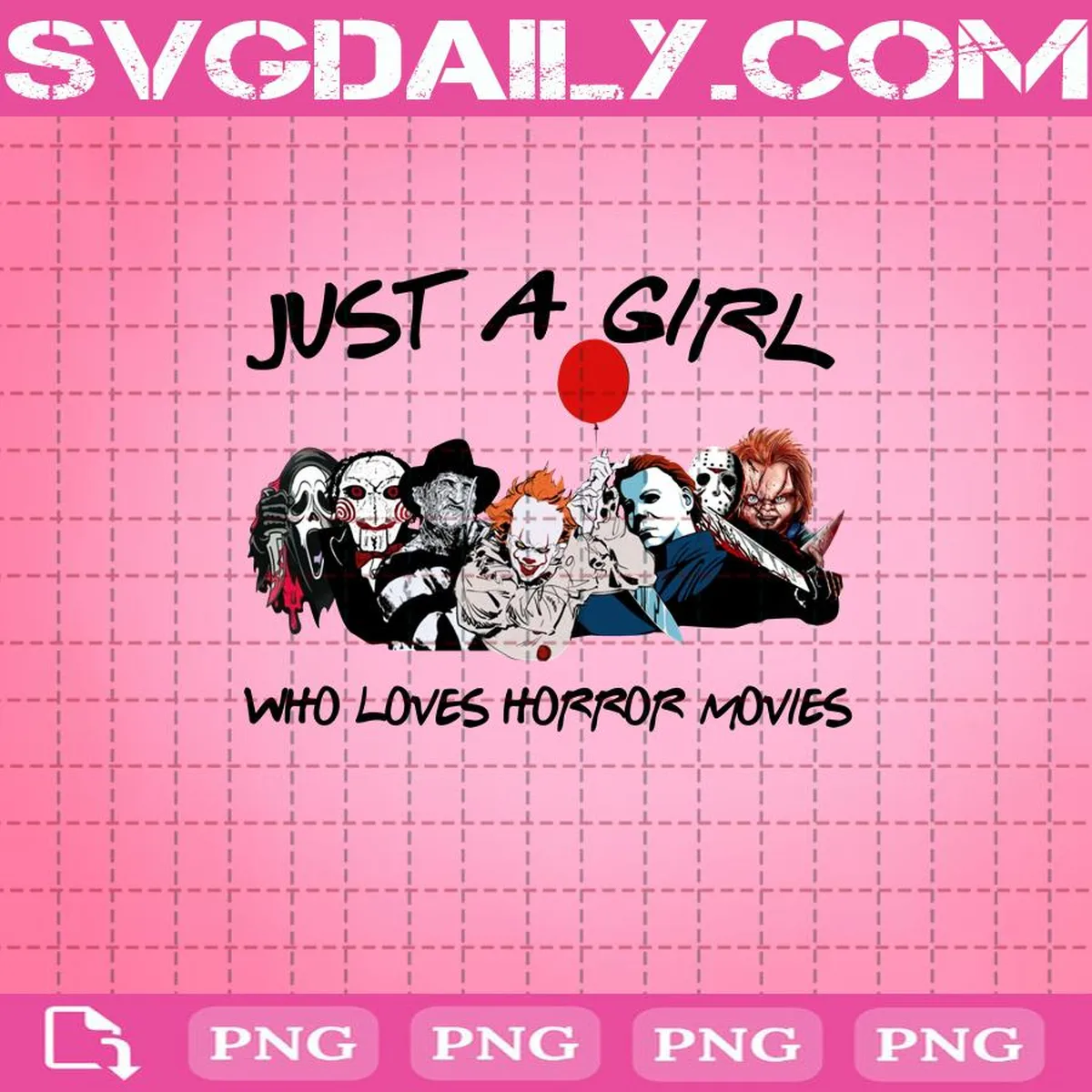 Friends Just A Girl Loves Horror Movies Png, Horror Characters Png, Halloween Png, Horror Movies Png Instant Download