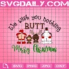 Funny Santa Claus Svg, Merry Christmas Santa Butt Svg, Toilet Paper Svg, Christmas Svg, Clipart Cute Design For Gag Gift Toilet Paper Roll, Cricut Files