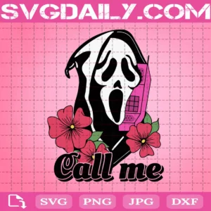 Ghostface Call Me Svg, Scream Ghostface Svg, Call Me Scream Ghostface Svg, Halloween Horror Scary Svg, Svg Png Dxf Eps AI Instant Download