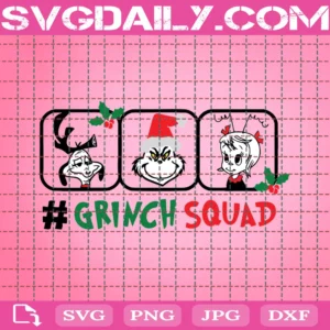 Grinch Squad Svg, Christmas Svg, Grinch Svg, Max The Grinch Svg, Grinchs Dog Svg, Cindy Lou Who Svg, Funny Grinch Svg, Santa Grinch Svg, Xmas Gifts, Christmas Gifts, Christmas Decor