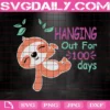 Hanging Out For 100 Days, Sloth Svg, Sloth Day Of School Svg, 100 Days Of School, Back To School Svg, School Svg, Graduation, Teacher Svg