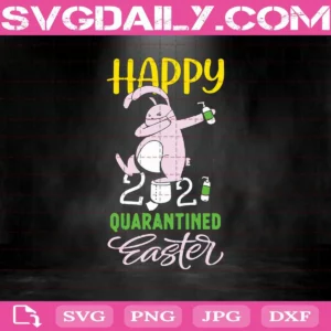 Happy Quarantined Easter 2021 Dabbing Mask Bunny Svg, 2021 Quarantined Svg, Bunny Svg, Covid Svg, Quarantined Easter Svg