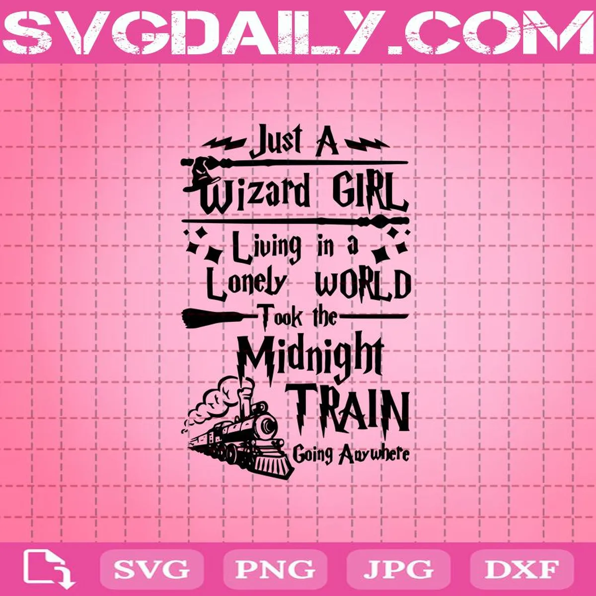 Harry Potter Just A Wizard Girl Living In A Lonely World Svg, Harry Potter Svg, Svg Png Dxf Eps Instant Download