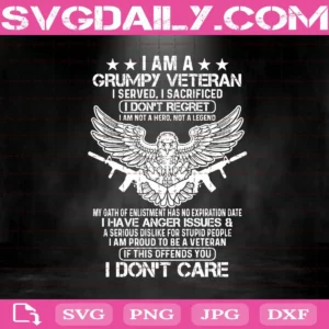 I Am A Grumpy Old Veteran Svg, Veterans Day Svg, Military Veterans Svg, Veteran Svg, Svg Png Dxf Eps AI Instant Download