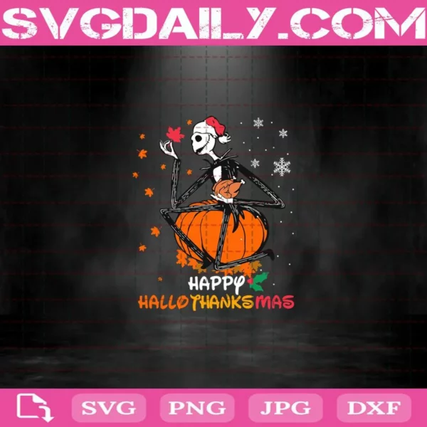 Jack Skellington Happy Hallo Thanks Mas Svg, Pumpkin Svg, Halloween Svg, Jack Skellington Svg, Pumpkin Halloween Christmas Svg