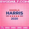 Kamala Harris Kama-Hell Yeah Kamala 2020 Vote Harris For President 2020 Svg, Kamala Harris 2020 Svg, Kamala Harris Svg