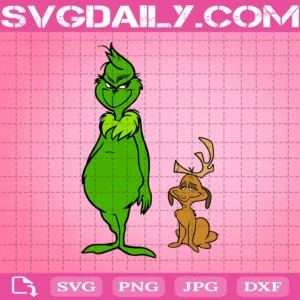 Max And Grinch Svg, The Grinch Svg, Grinch Lover Svg, Cute Svg, Grinch Gift Svg, Svg Png Dxf Eps AI Instant Download