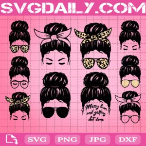 Messy Bun Bundle Svg, MomLife Bundle Svg, Messy Hair Svg, Girl With Lashes Svg, Hairstylist Messy Hair Bun Svg, Svg Png Dxf Eps AI Instant Download