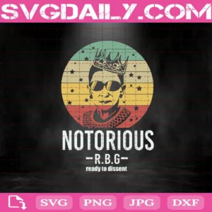 Notorious RBG Ruth Ready To Dissent Svg, Ruth Bader Ginsburg Svg, RIP Ruth Bader Ginsburg Svg, RBG Svg, RBG Gift Svg