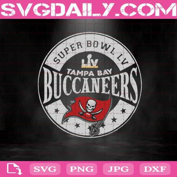 Official Super Bowl Lv 2021 Tampa Bay Buccaneers Svg, Tampa Bay Buccaneers Svg, Rubby Svg, Sport Svg, Super Bowl LV 2021 Svg