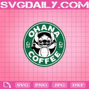 Ohana Coffee Starbucks Svg, Starbucks Logo Svg, Coffee Svg, Stitch Svg, Ohana Coffee Svg, Starbucks Coffee Svg