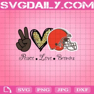 Peace Love Cleveland Browns Svg, Cleveland Browns Svg, Browns Svg, NFL Svg, Sport Svg, Football Svg, Football Teams Svg