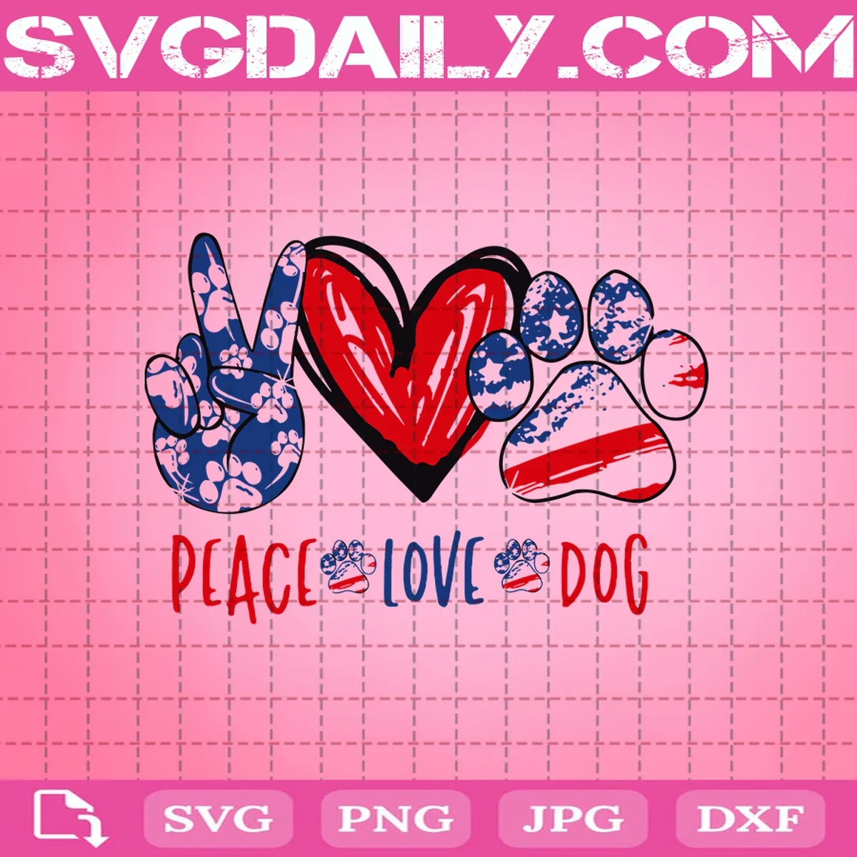 Peace Love Dog Svg, Peace Svg, Love Svg, Dog Svg, American Flag Svg, Peace Love Svg, Dog Love Svg, Svg Png Dxf Eps Download Files