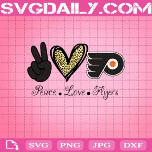 Peace Love Philadelphia Flyers Svg, Philadelphia Flyers Svg, Flyers Svg, NHL Svg, Sport Svg, Hockey Svg, Hockey Team Svg