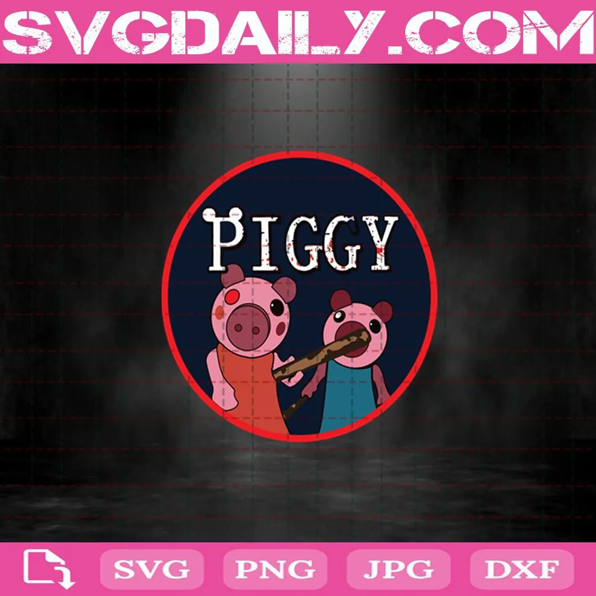Piggy Roblox Svg, Piggy Svg, piggy Horror Roblox Svg, Roblox Game Svg, Svg Png Dxf Eps AI Instant Download