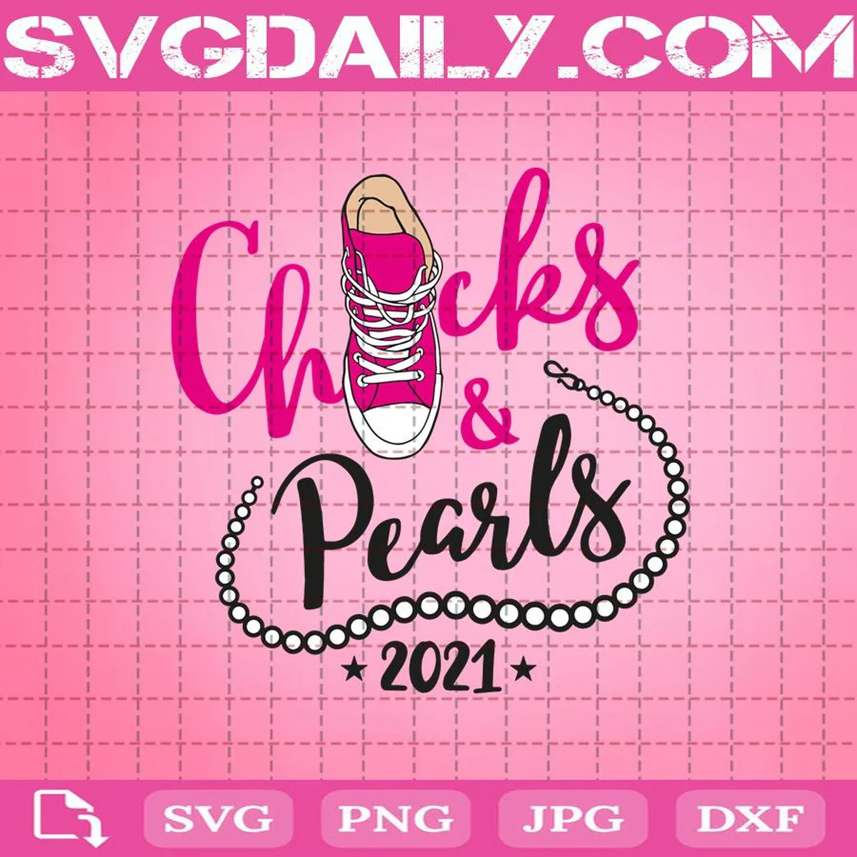 Pink Chuck And Pearls 2021 Kamala Harris Svg, Chuck And Pearls Svg, 2021 Inauguration Day Svg, Shose Svg, Kamala Harris Svg