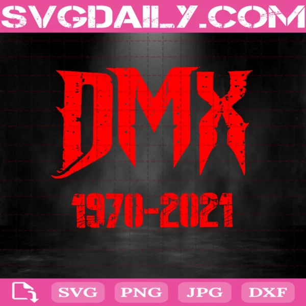 R.I.P DMX Svg, DMX Rapper Svg, DMX Forever Svg, Dmx Face Svg, Hip Hop Svg, Rap Svg, Legend Svg, Music Svg, Famous Svg