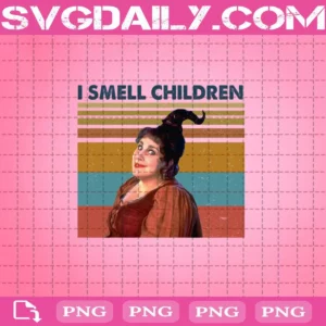 Retro I Smell Children Png, Mary Sanderson Png, Sanderson Sisters Png, Halloween Png, Halloween Gift