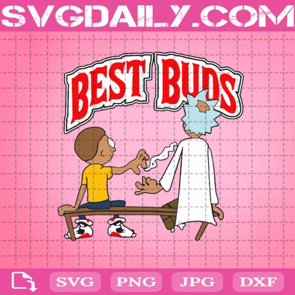 Rick And Morty Best Buds Svg, Rick And Morty Svg, Cannabis Svg, Stoner Svg, Smoking Weed Svg, Svg Png Dxf Eps AI Instant Download