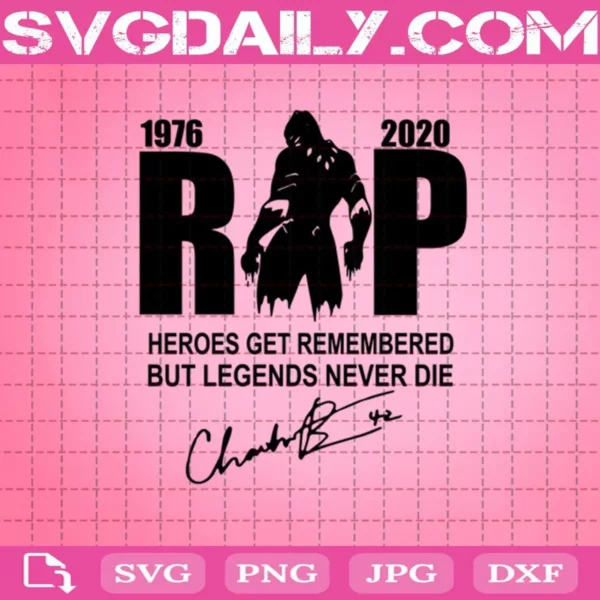 RIP Chadwick Boseman 1976 – 2020 Svg, Black Panther Svg, RIP Chadwick Boseman Svg, Wakanda Forever Svg, Black Hero Svg