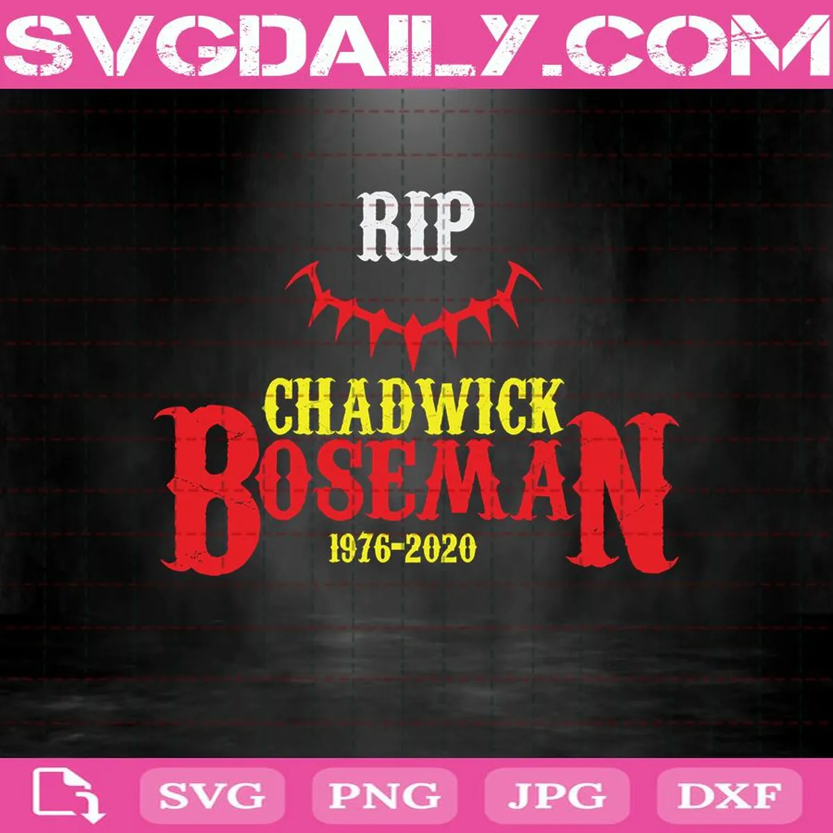 RIP Chadwick Bosman 1977 – 2020 Svg, Wakanda Forever Svg, Black Panther Svg, Chadwick Boseman Svg, Mavel Svg