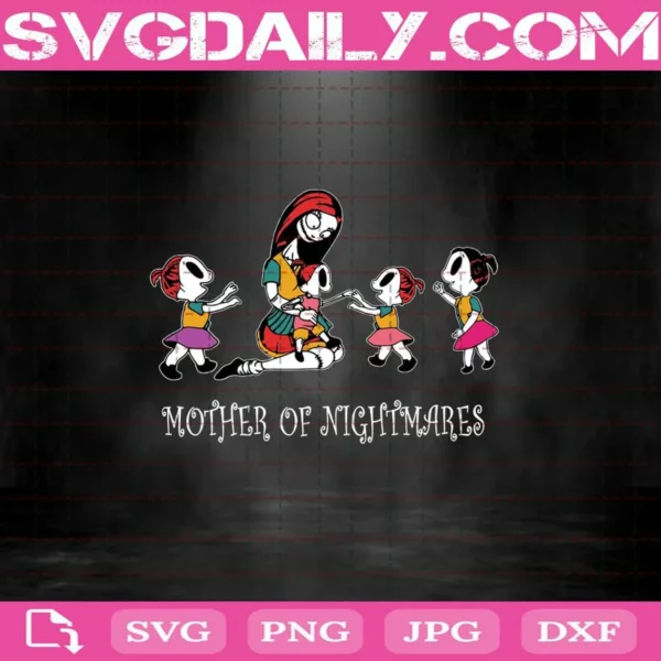 Sally Mother Of Nightmares Svg, Sally And Childrens Svg, Sally Svg, Nightmare Before Christmas Svg, Halloween Svg, Mother Of Nightmares Svg