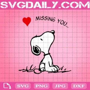 Snoopy Missing You Svg, Snoopy Love Svg, Snoopy Svg, Snoopy Cartoon Svg, Cute Snoopy Svg, Snoopy Miss You  Svg