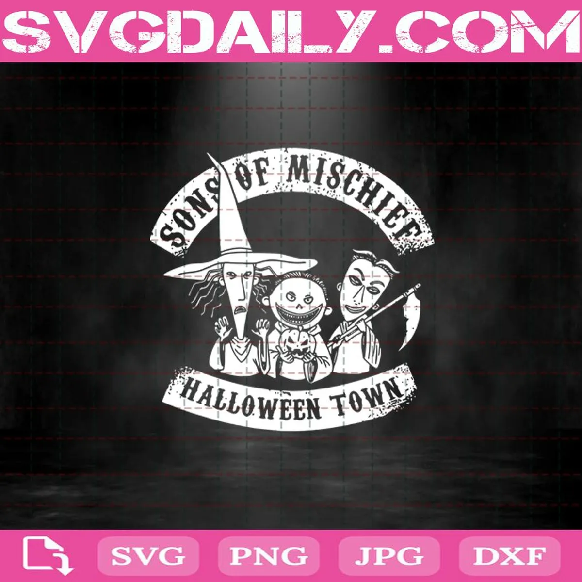 Sons Of Mischief Halloween Town Svg, Halloween Svg, Lock Shock and Barrel Svg, Nightmare Before Christmas Svg