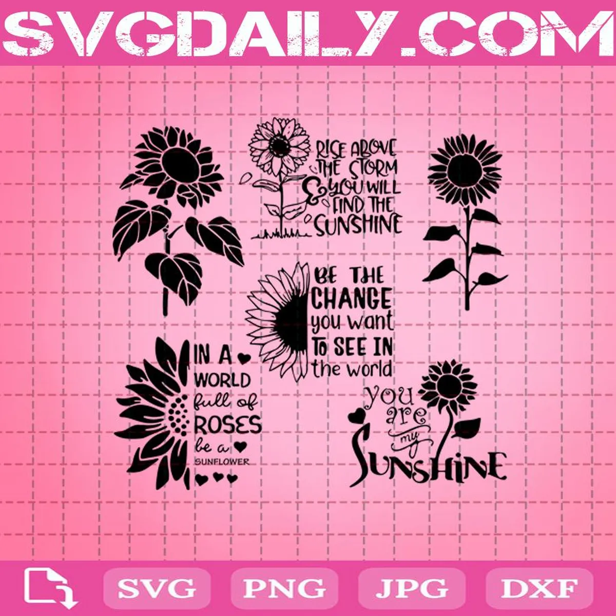 Sunflower Svg Bundle, Sunflower Quotes Svg, Sunflower Svg, You Are My Sunshine Svg, Svg Png Dxf Eps AI Instant Download