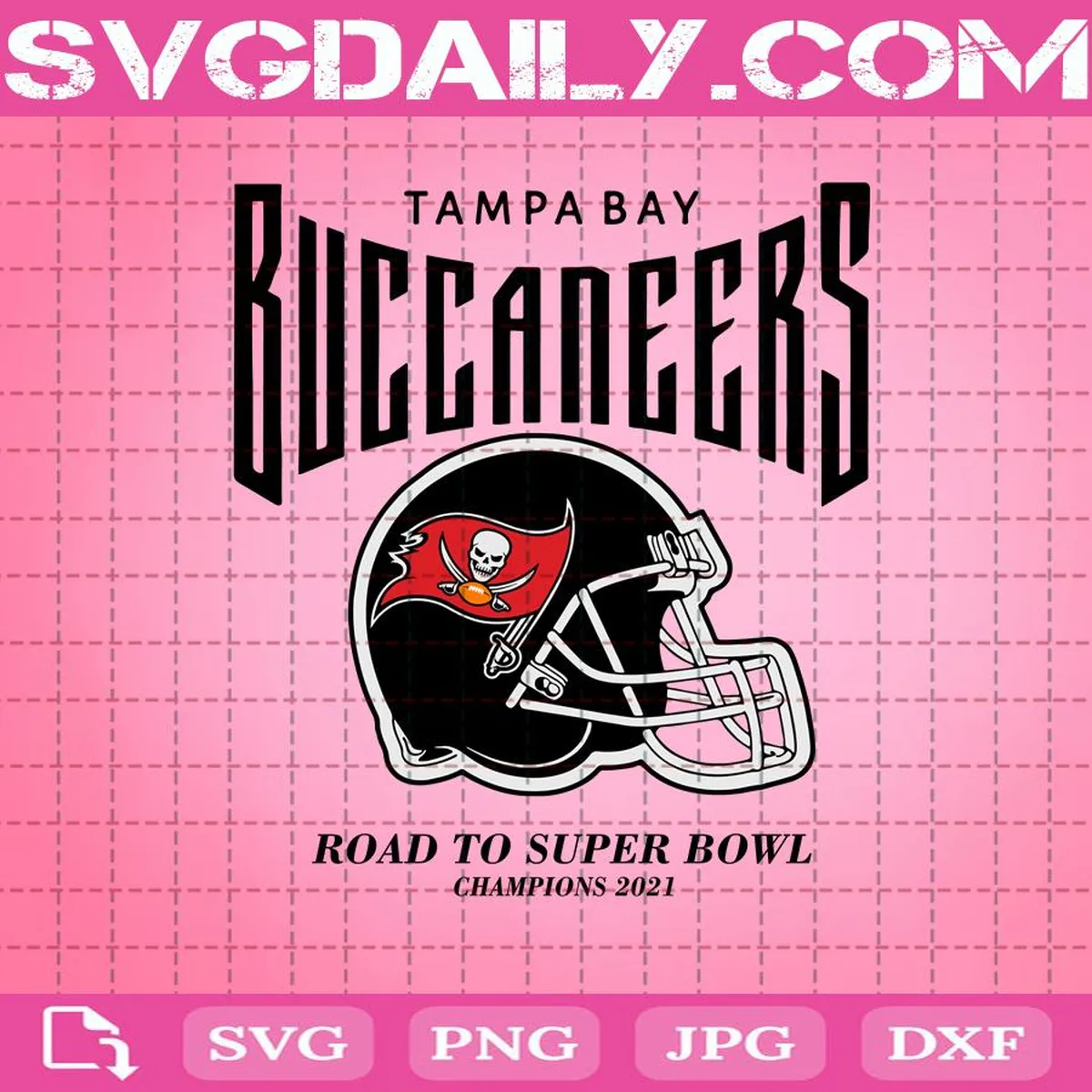 Tampa Bay Buccaneers Road To Super Bowl Champions 2021 Svg, Tampa Bay Buccaneers Svg, Football Sport Svg, Buccaneers Svg