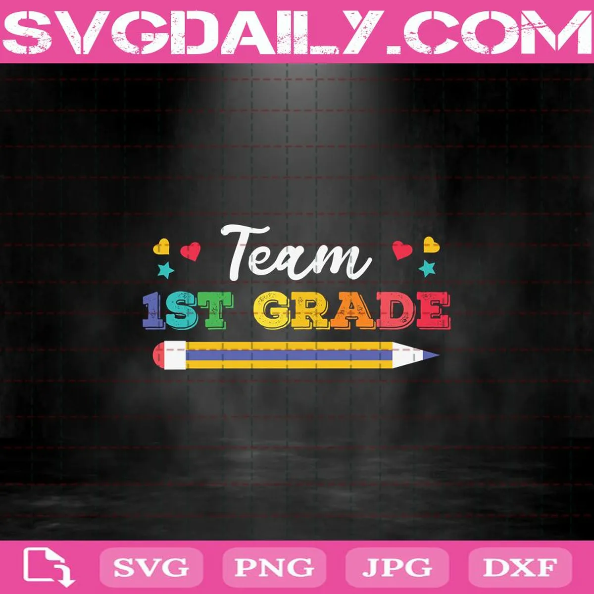 Team 1st Grade Teacher Back To School Svg, Trending Svg, 1st Grade Svg, 1st Grade Teacher Svg, Teacher Svg, School Svg