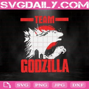 Team Godzilla Svg, Movie King Of Monsters Svg, Fan Godzilla Svg, Godzilla Svg, Svg Png Dxf Eps AI Instant Download