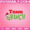 Team Grinch Svg, Grinch Svg, Santa Hat Svg, Grinch Christmas Svg, Christmas Svg, Svg Png Dxf Eps Download Files