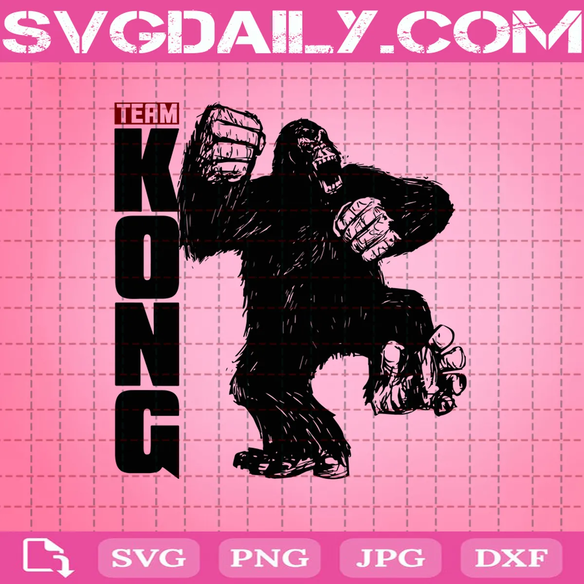 Team Kong Svg, Kong Svg, Kong Love Svg, Svg Png Dxf Eps AI Instant Download