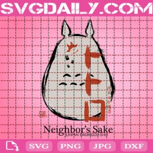 Totoro Svg, My Neighbor Totoro Svg, Neighbor's Sake Svg, Cartoon Svg, Svg Png Dxf Eps Download Files