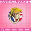 Trump Facehug Svg, Donal Trump Svg, Vote Trump Svg, Trump 2020 Svg, Trump Svg, Cricut Digital Download, Instant Download