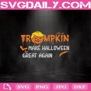 Trumpkin Make Halloween Great Again Svg, Trump Face Svg, Pumpkin Svg, Halloween Svg, Donald Trump Svg, Cricut Digital Download