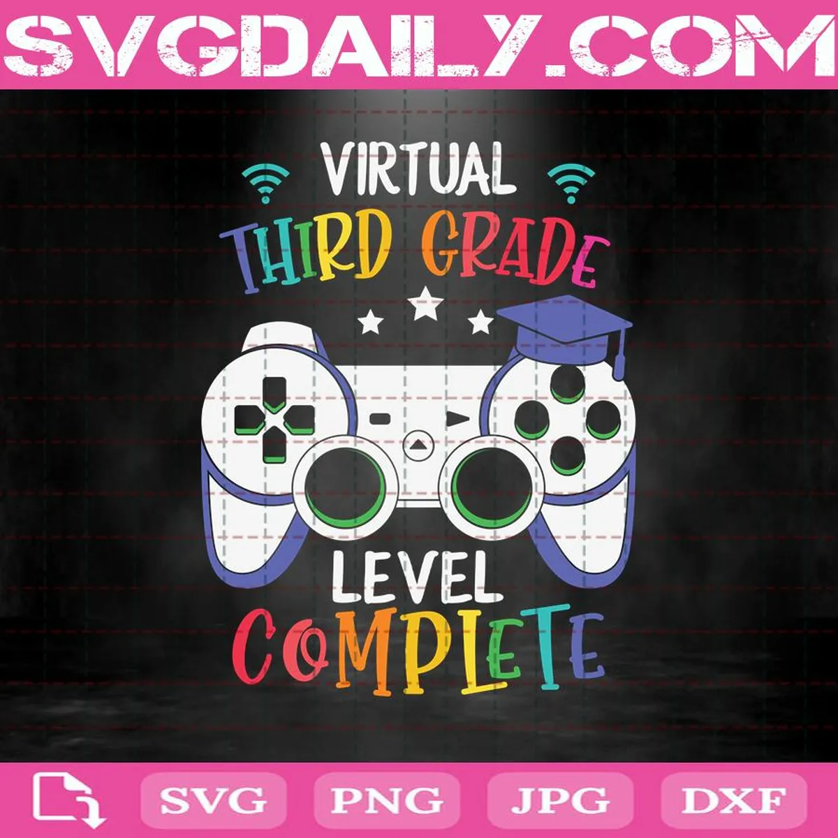 Virtual Third Grade Level Complete Svg, Third Grade Svg, Graduation Video Game Svg, Grade School Svg, Graduation Svg, Gamer Svg