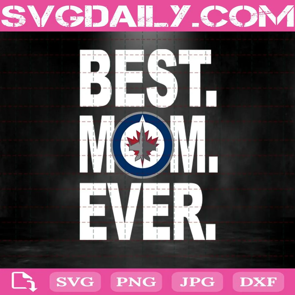 Winnipeg Jets Best Mom Ever Svg, Winnipeg Jets Svg, Best Mom Ever Svg, Hockey Svg, NHL Svg, NHL Sport Svg, Mother's Day Svg