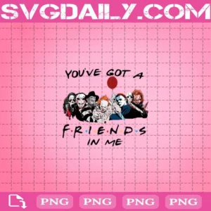 You've Got A Friend In Me Png, Jason Voorhees Png, Freddy Krueger Png, Horror Png, Halloween Png, Png Instant Download
